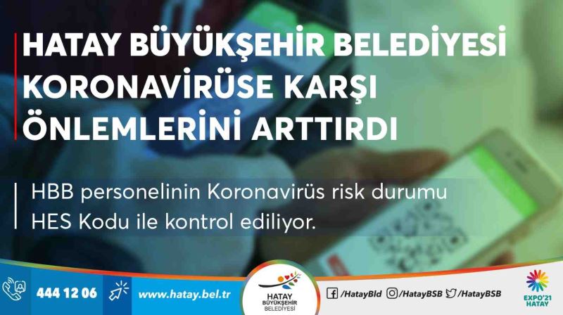 HBB KORONAVİRÜSE KARŞI ÖNLEMLERİNİ ARTTIRDI