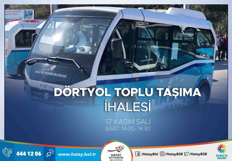 DÖRTYOL TOPLU TAŞIMASI İÇİN İHALE GERÇEKLEŞECEK