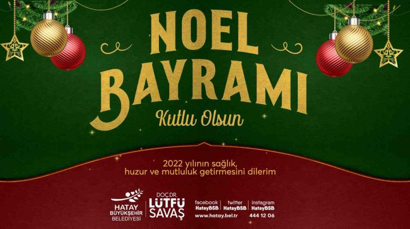 BAŞKAN SAVAŞ’IN NOEL BAYRAMI MESAJI