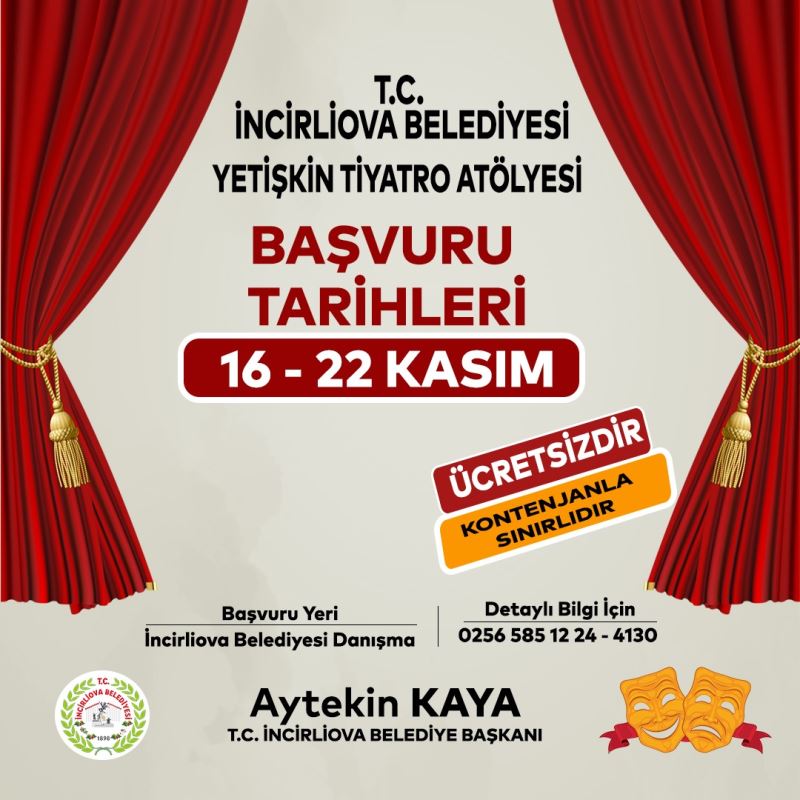 İncirliova Belediyesi Yetişkin Tiyatro Atölyesi Kayıtları Başladı.