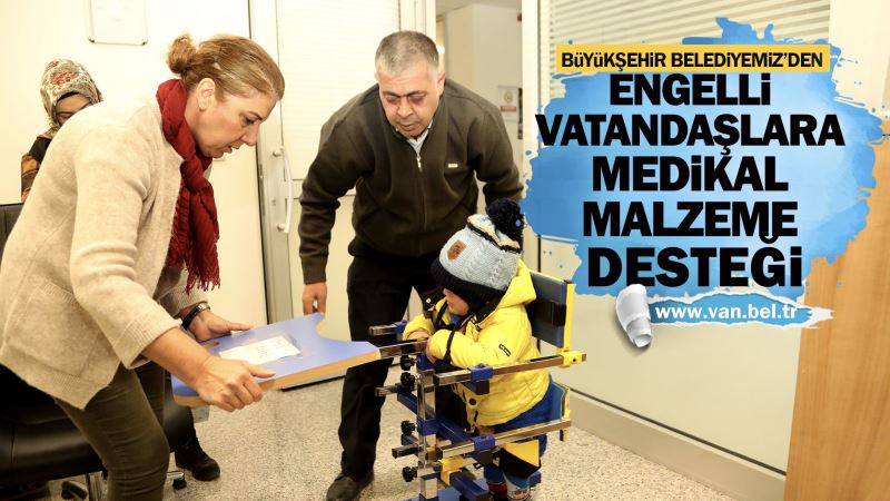 BÜYÜKŞEHİR’DEN ENGELLİ VATANDAŞLARA MEDİKAL MALZEME DESTEĞİ