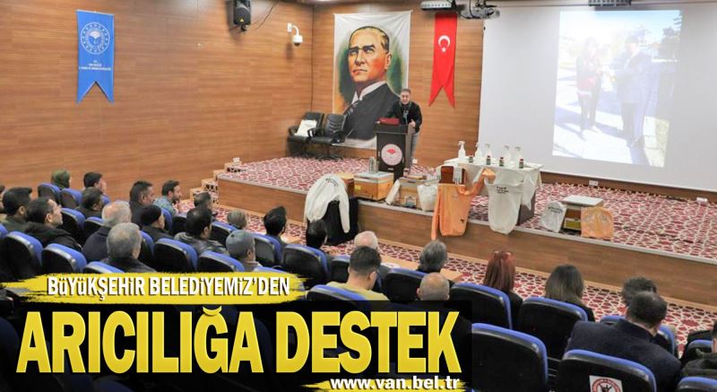 BÜYÜKŞEHİR BELEDİYEMİZDEN ARICILIĞA DESTEK