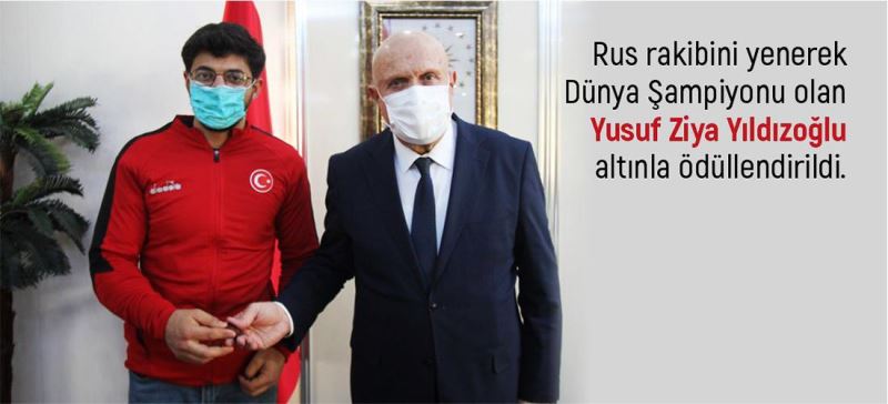 DÜNYA ŞAMPİYONU ALTINLA ÖDÜLLENDİRİLDİ
