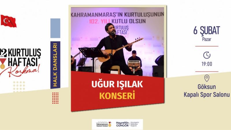 Göksun’da Halk Oyunları Gösterileri ve Işılak Konseri