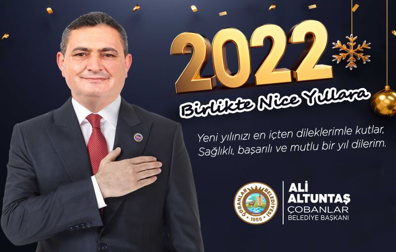 Belediye Başkanımız Ali Altuntaş ın yeni yıl mesajı...
