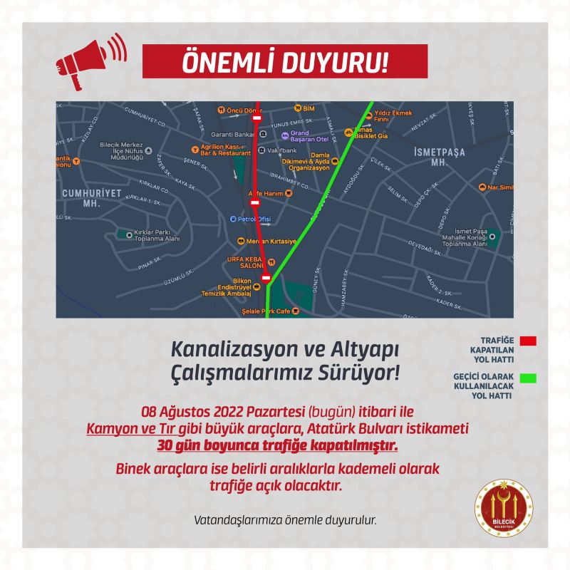 ATATÜRK BULVARI BİR AY BOYUNCA AĞIR ARAÇLARA KAPALI OLACAK