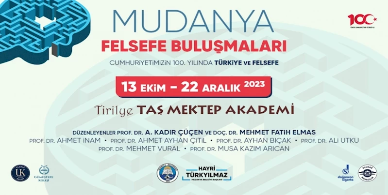 MUDANYA FELSEFE BULUŞMALARI BAŞLIYOR
