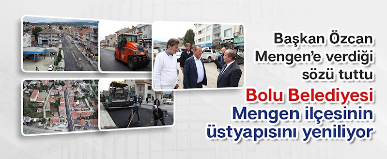 Başkan Özcan Mengen’e verdiği sözü tuttu