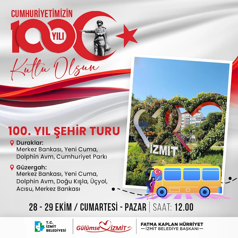 100. YIL ŞEHİR TURU İLE BAYRAM COŞKUSU TÜM KENTİ SARACAK