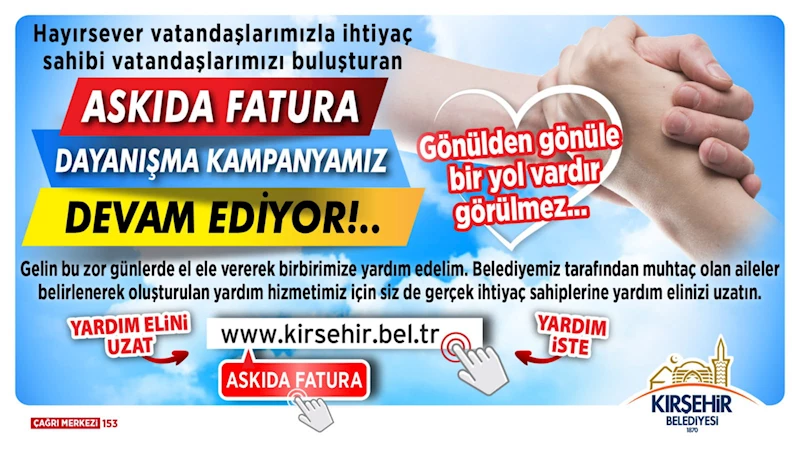 ASKIDA FATURA KAMPANYASI SÜRÜYOR