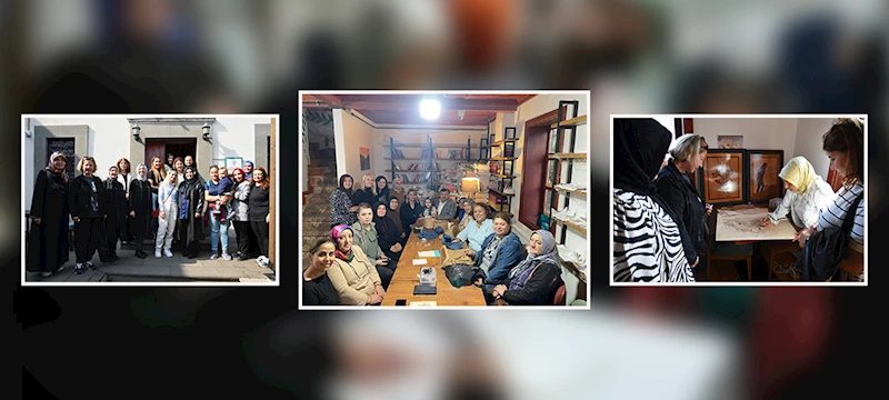 KADINLARA SOSYAL DOKUNUŞ: HANIMELİ KONAĞI