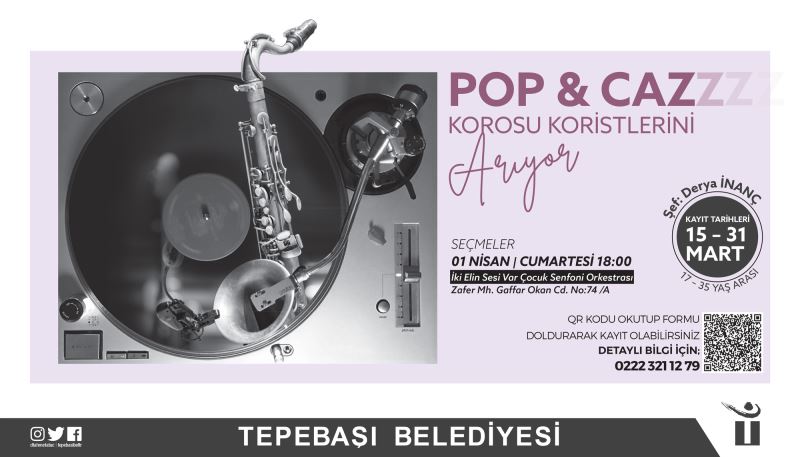 POP VE CAZ KOROSU YENİ SESLERİNİ ARIYOR