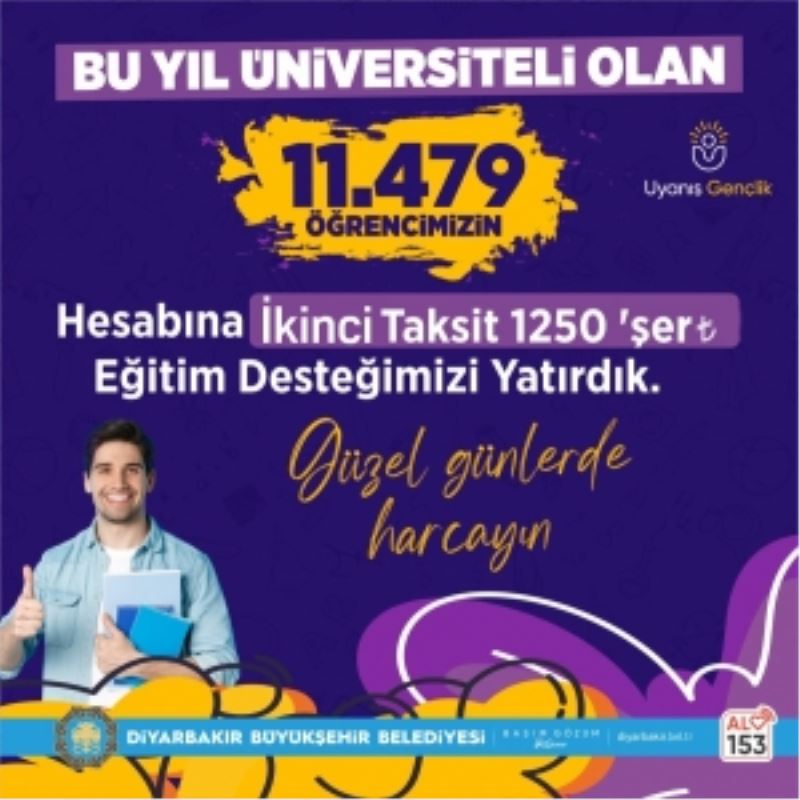 Yeni üniversitelilere eğitim desteğinin ikinci taksiti yatırıldı