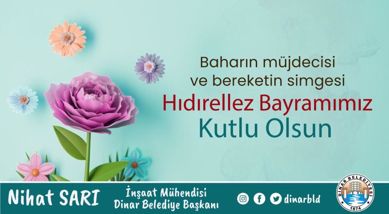 Baharın Müjdecisi Hıdırellez Kutlu Olsun