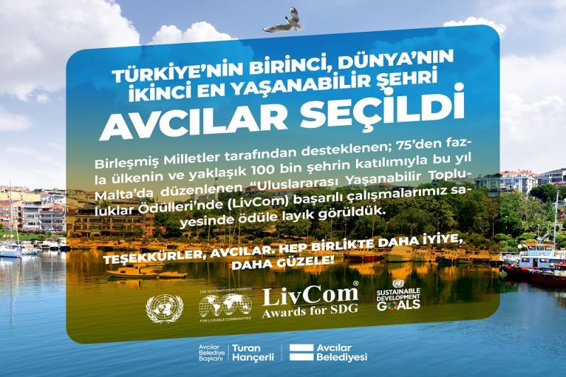 TÜRKİYE’NİN EN YAŞANILABİLİR BİRİNCİ, DÜNYA’NIN EN YAŞANILABİLİR İKİNCİ ŞEHRİ; AVCILAR