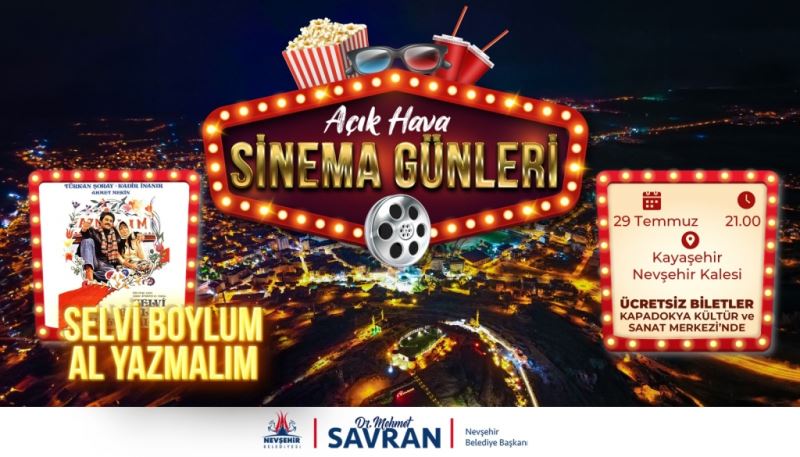 Açık Hava Sinema Günleri “Selvi Boylum Al Yazmalım” İle Devam Ediyor