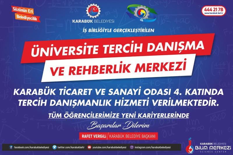 Üniversite Tercih Danışma ve Rehberlik Merkezi Hizmeti, Karabük Belediyesi ve Karabük TSO İş Birliğiyle Gerçekleştirilmektedir