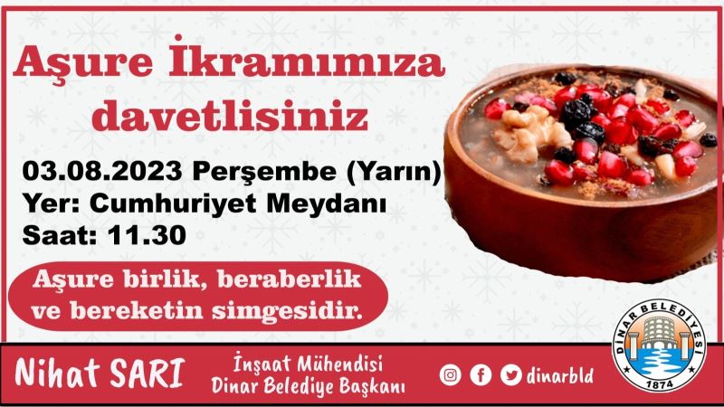 Belediyemizin aşure ikramına halkımız davetlidir