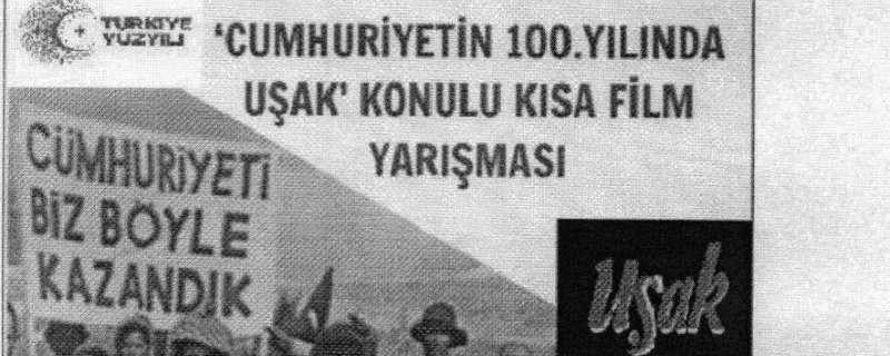 Cumhurriyetimizin 100.Yılında Uşak konulu kısa film yarışması