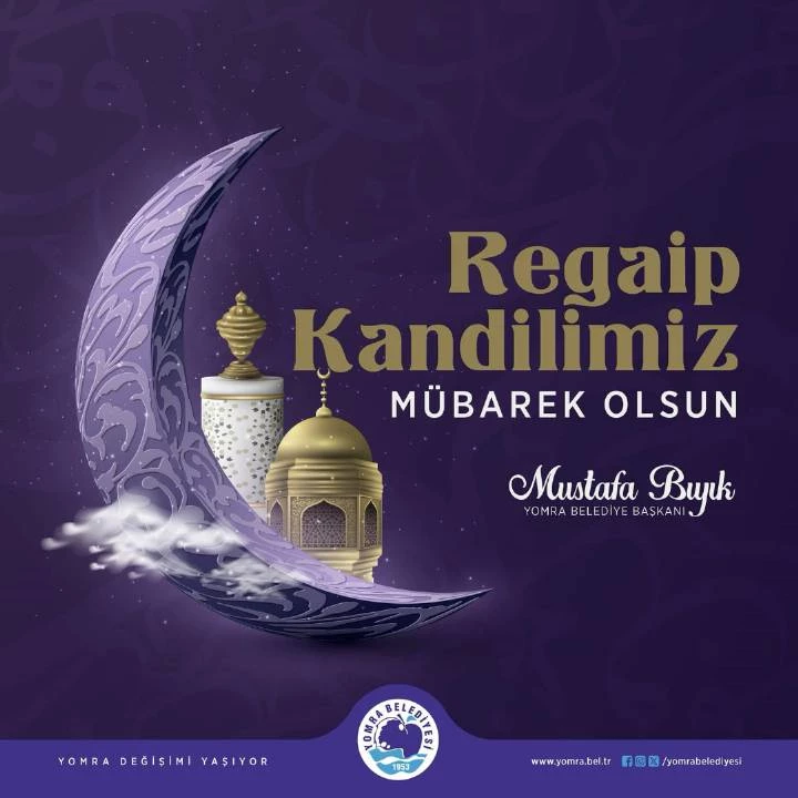REGAİP KANDİLİNİZ MÜBAREK OLSUN