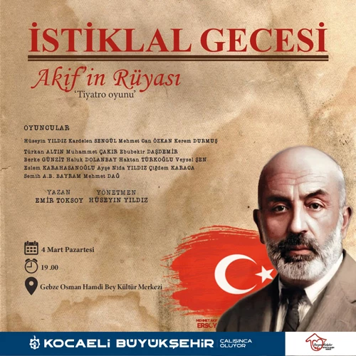 İstiklal Gecesiyle Akif’i anıyoruz