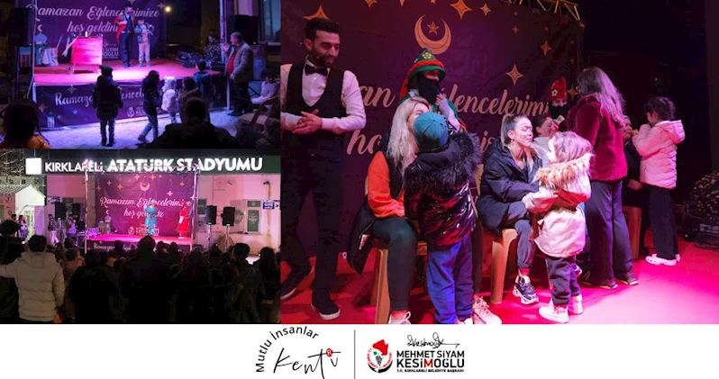Kırklareli Belediyesi tarafından düzenlenen Ramazan eğlenceleri, her akşam farklı bir mahallede