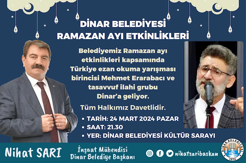 Dinar Belediyesi Ramazan Etkinliğine Tüm Halkımız Davetlidir