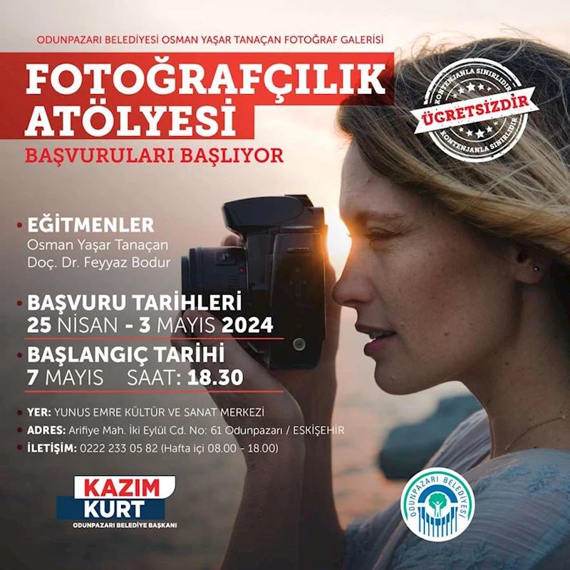 FOTOĞRAFÇILIK ATÖLYESİ İÇİN SON TARİH 3 MAYIS