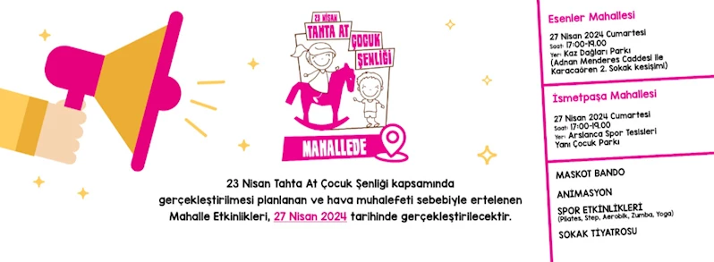 Tahta At Çocuk Şenliği Etkinlikleri ile İlgili Bilgilendirme