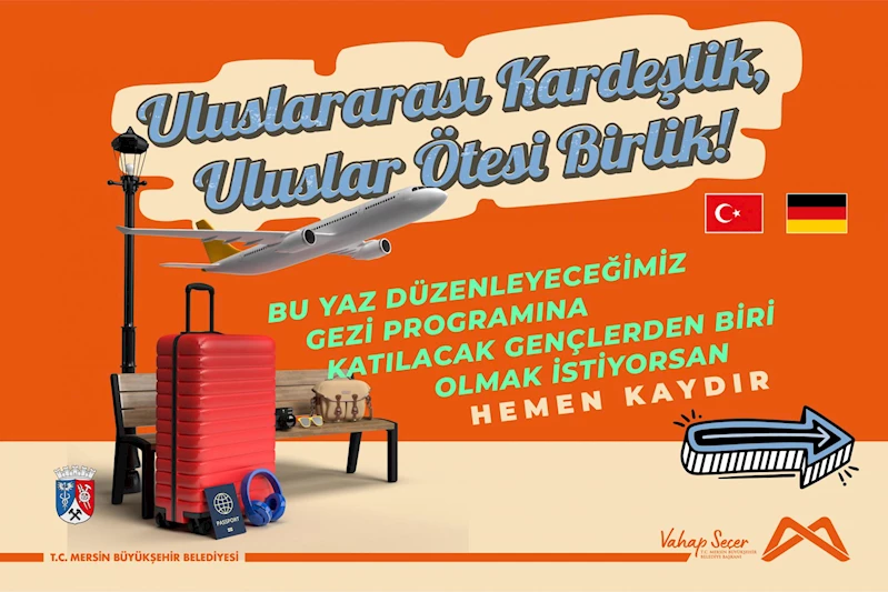 Mersin Büyükşehir, Kardeş Şehir Değişim Programıyla Gençleri Almanya’ya Götürüyor