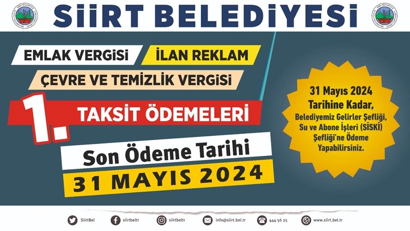 EMLAK, ÇEVRE TEMİZLİK VE İLAN REKLAM VERGİSİ İÇİN İLK TAKSİT ÖDEMESİNİN SON GÜNÜ: 31 MAYIS 2024