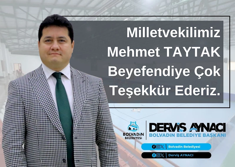 Milletvekilimiz Mehmet Taytak’a Teşekkürler