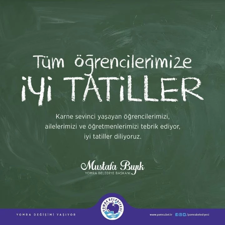 TÜM ÖĞRENCİLERİMİZE İYİ TATİLLER DİLERİZ.