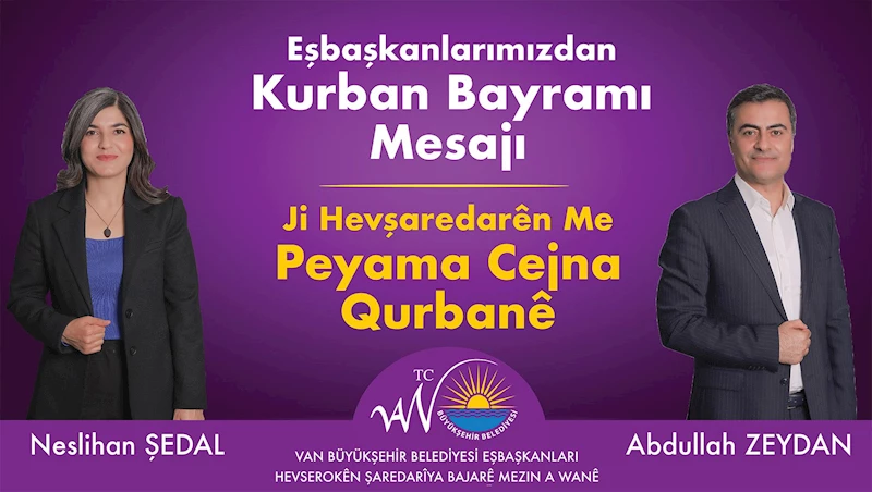 Eşbaşkanlarımızdan Kurban Bayramı Mesajı / Ji Hevşaredarên me Peyama Cejna Qurbanê