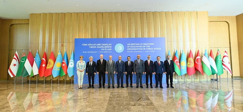 TÜRK DEVLETLERİ TEŞKİLATI EĞİTİM BAKANLARI TOPLANTISI VE TÜRK AKADEMİSİ BİLİM KONSEYİ TOPLANTISI AZERBAYCAN