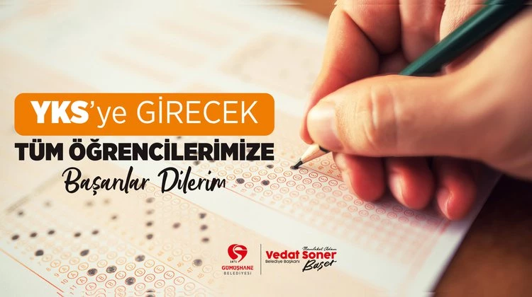BAŞKANIMIZ, YÜKSEKÖĞRETİM KURUMLARI SINAVI’NA GİRECEK TÜM ÖĞRENCİLERİMİZE BAŞARILAR DİLEDİ