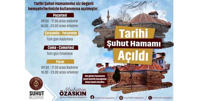 TARİHİ ŞUHUT HAMAMI AÇILDI