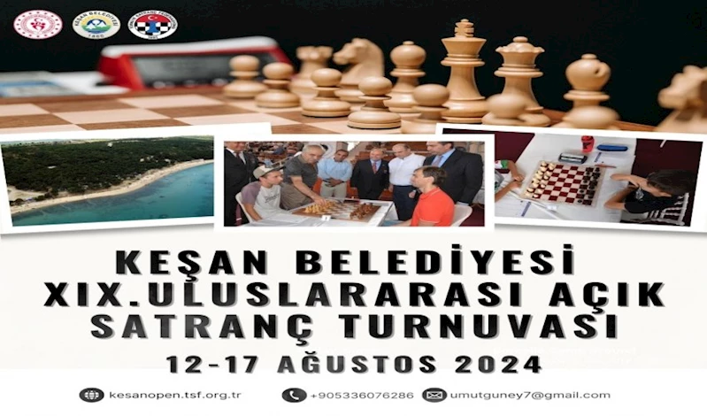 Keşan Belediyesi 19. Uluslararası Açık Satranç Turnuvası