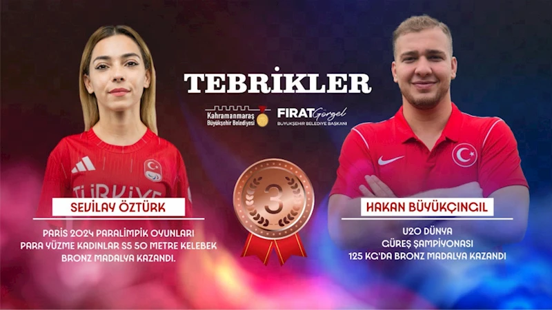 Başkan Görgel’den Kahramanmaraşlı Milli Sporcular Öztürk ve Büyükçıngıl’a Tebrik