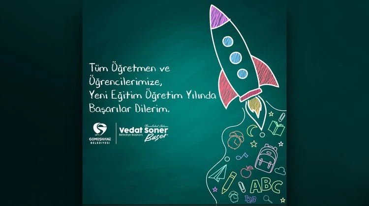 BAŞKANIMIZ, TÜM ÖĞRETMEN VE ÖĞRENCİLERİMİZE, YENİ EĞİTİM ÖĞRETİM YILINDA BAŞARILAR DİLEDİ