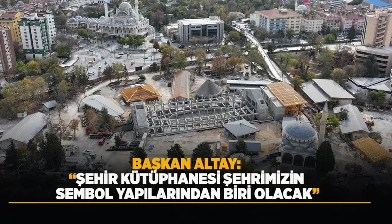 Konya Şehir Kütüphanesi inşaatında yüzde 65 tamamlandı