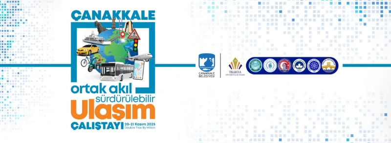 Ulaşım Çalıştayı Çanakkale