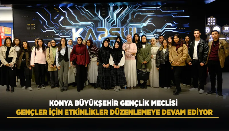 Konya Büyükşehir Gençlik Meclisi Üniversitelilere Etkinlikler Düzenliyor