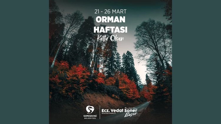 BAŞKANIMIZ, ORMAN HAFTASINI KUTLADI