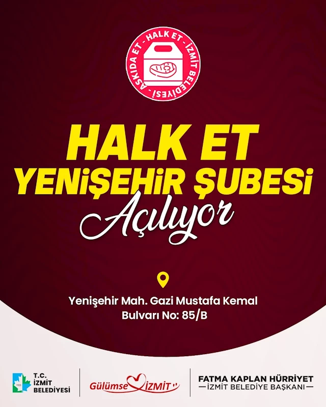 İZMİT BELEDİYESİ HALK ET YENİŞEHİR ŞUBESİ AÇILIYOR