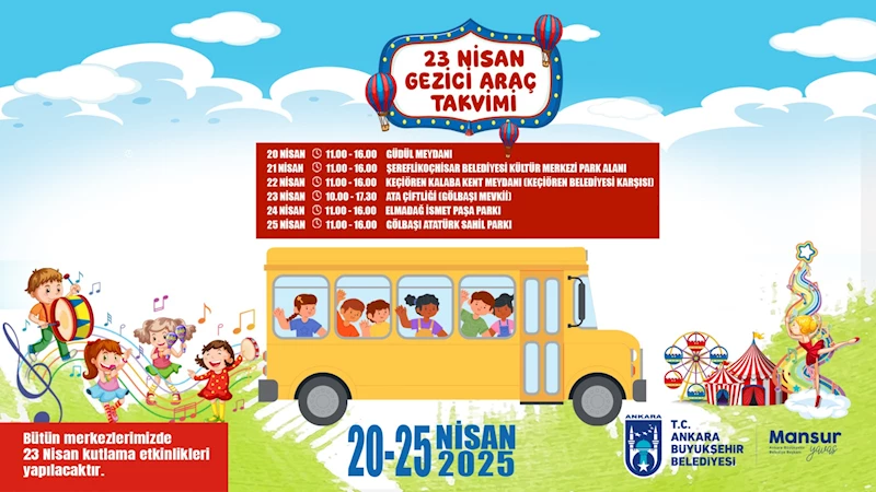ANKARA’DA 23 NİSAN COŞKUSU