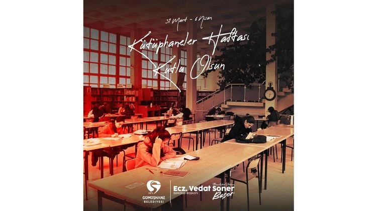 BAŞKANIMIZ, KÜTÜPHANELER HAFTASI