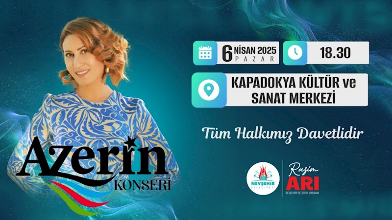 Azerin Konseri, Kapadokya Kültür ve Sanat Merkezi’ne Alındı