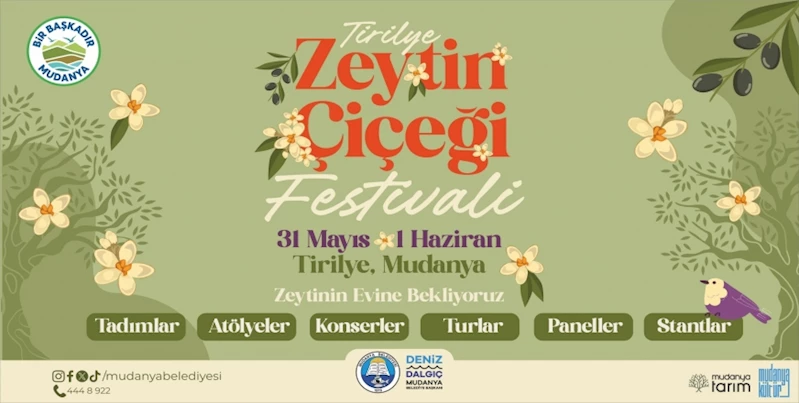 TİRİLYE’DE ZEYTİN ÇİÇEĞİ FESTİVALİ COŞKUSU