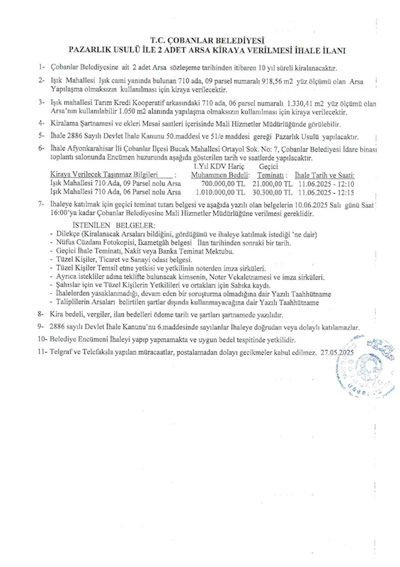PAZARLIK USULÜ İLE 2 ADET ARSA KİRAYA VERİLMESİ İHALESİ